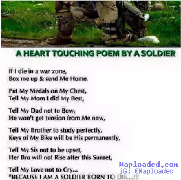 "I Am Born To Die" -- A Touching Poem By A Gallant Soldier